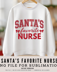 Santa’s Favourite Nurse 300 DPI PNG | Preppy Christmas Sublimation Design | Nurse Holiday Shirt Clipart | POD & Commercial Use