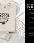 Sorry I Can’t Go I’m an Indoor Cat 300 dpi PNG SVG | Retro Vintage Cat Design | Funny Cat Shirt | Sublimation & Cricut POD