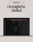 Overnight Pay Method eBook with MRR - Digital Download for Passive Income, Resell Rights, Online Business Guide, Instant Download
